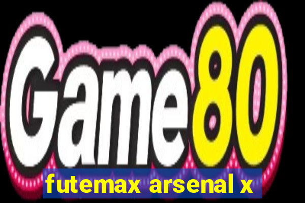 futemax arsenal x